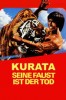 Kurata - Seine Faust ist der Tod