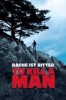 To Kill a Man - Rache ist bitter