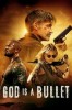 God Is a Bullet