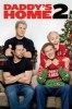 Daddy's Home 2 - Mehr Väter, mehr Probleme!