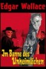 Im Banne des Unheimlichen