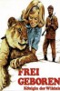 Frei geboren - Königin der Wildnis