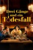 Drei Gänge und ein Todesfall