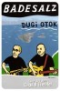 Badesalz - Dugi Otok
