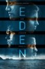 Eden - Überleben um jeden Preis