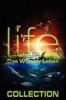 Life - Das Wunder Leben