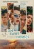 On Swift Horses