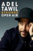 Adel Tawil & Friends OpenAir
