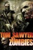 Tom Sawyer vs Zombies