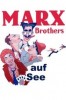Die Marx Brothers auf See