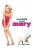 Verrückt nach Mary