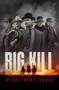 Big Kill - Stadt ohne Gnade