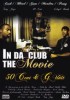 50 Cent & G-Unit | In Da Club: The Movie