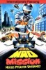 Mad Mission 2 - Heißes Pflaster Unterwelt