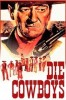 Die Cowboys