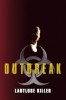 Outbreak - Lautlose Killer