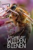 Im Wald der wilden Bienen