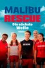 Malibu Rescue - Die nächste Welle