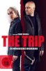The Trip - Ein mörderisches Wochenende