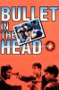 Bullet in the Head