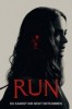 Run - Du kannst ihr nicht entkommen