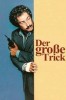 Der große Trick