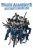 Police Academy 2 - Jetzt geht’s erst richtig los