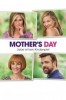 Mother's Day - Liebe ist kein Kinderspiel