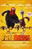 Free Birds - Esst uns an einem anderen Tag