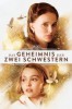 Das Geheimnis der zwei Schwestern