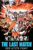 The Last Match - Der letzte Fight