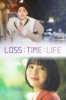 Loss Time Life: The Second Chance