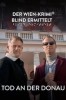 Blind ermittelt: Tod an der Donau