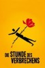 Die Stunde des Verbrechens