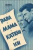 Papa, Mama, Katrin und ich