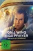 On a Wing and a Prayer