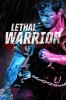 Lethal Warrior