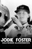Jodie Foster - Hollywoods Alleskönnerin