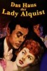 Das Haus der Lady Alquist