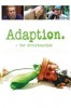 Adaption - Der Orchideen-Dieb