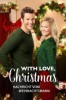 With Love, Christmas - Nachricht vom Weihnachtsmann