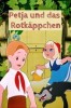 Petja und das Rotkäppchen