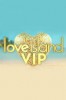 Love Island VIP