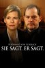 Sie sagt. Er sagt.