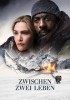 Zwischen zwei Leben - The Mountain Between Us