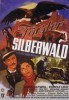 Der Förster vom Silberwald