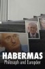 Habermas - Philosoph und Europäer