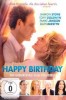 Happy Birthday - Ein Geburtstag zum Verlieben