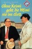 Ohne Krimi geht die Mimi nie ins Bett