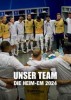 Unser Team - Die Heim-EM 2024